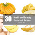 Top 30 Secrets Benefits Of Banana (Kela) Fruit