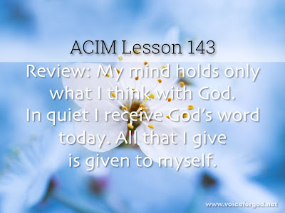 [Image: ACIM-Lesson-143-Workbook-Quote-Wide.jpg]