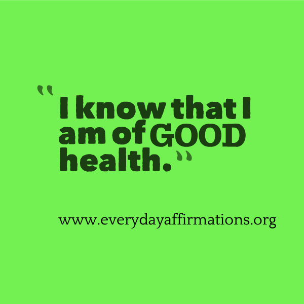 Daily Affirmations 2014, Affirmations for Health