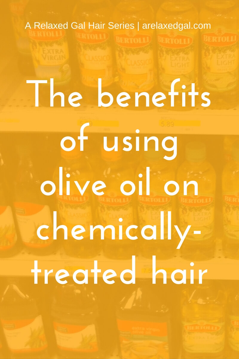 Natural Oils for Chemicallytreated Hair Olive Oil A