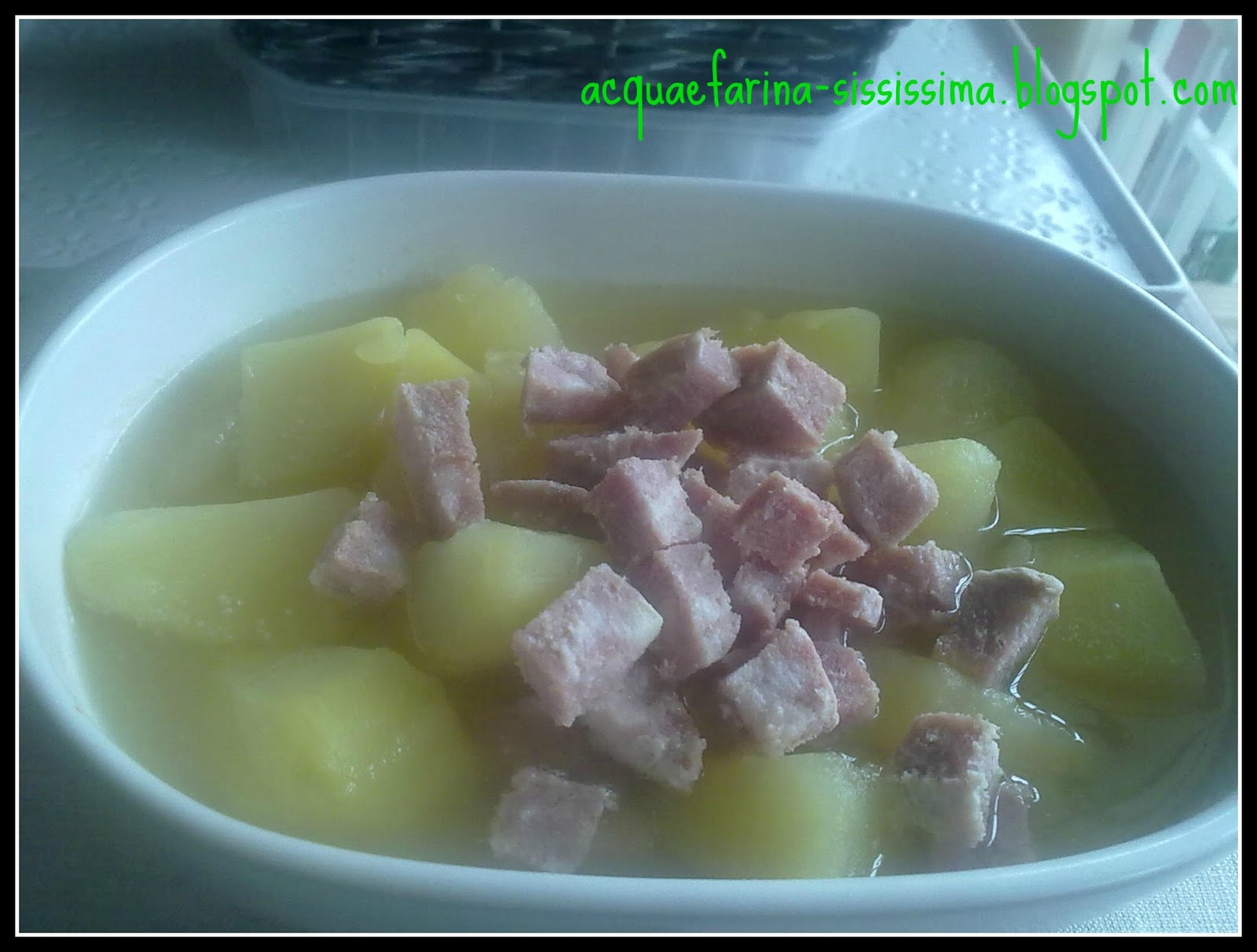 acqua e farinasississima minestra di patate insaporita al salame cotto