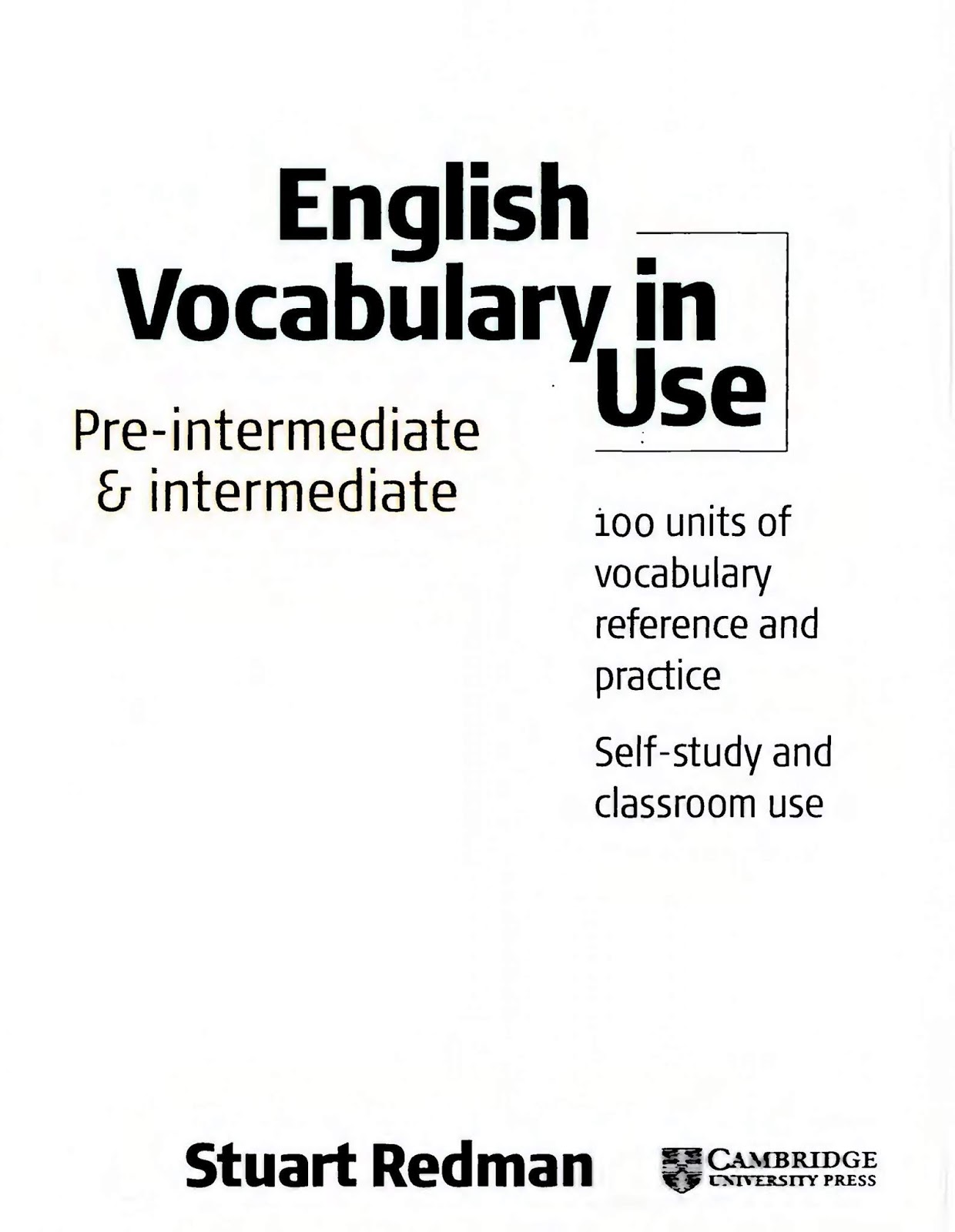 Vocabulary in use intermediate ответы. English Vocabulary in use pre-Intermediate. English Vocabulary in use. Cambridge English Vocabulary in use. English Vocabulary in use Intermediate.