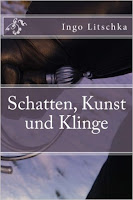 ein Sachbuch in dem sich Fechten und freischaffende Kunst begegnen,von Ingo Litschka