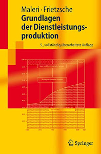 Grundlagen der Dienstleistungsproduktion (Springer-Lehrbuch) (German Edition)