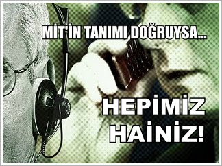 MİT'in tanımı doğruysa, hainden geçilmiyor! SivriSinekCaz SivriSinekCaz