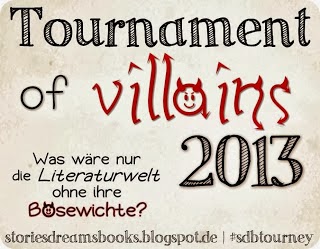 http://storiesdreamsbooks.blogspot.de/2013/10/tournament-of-villains-darf-ich.html