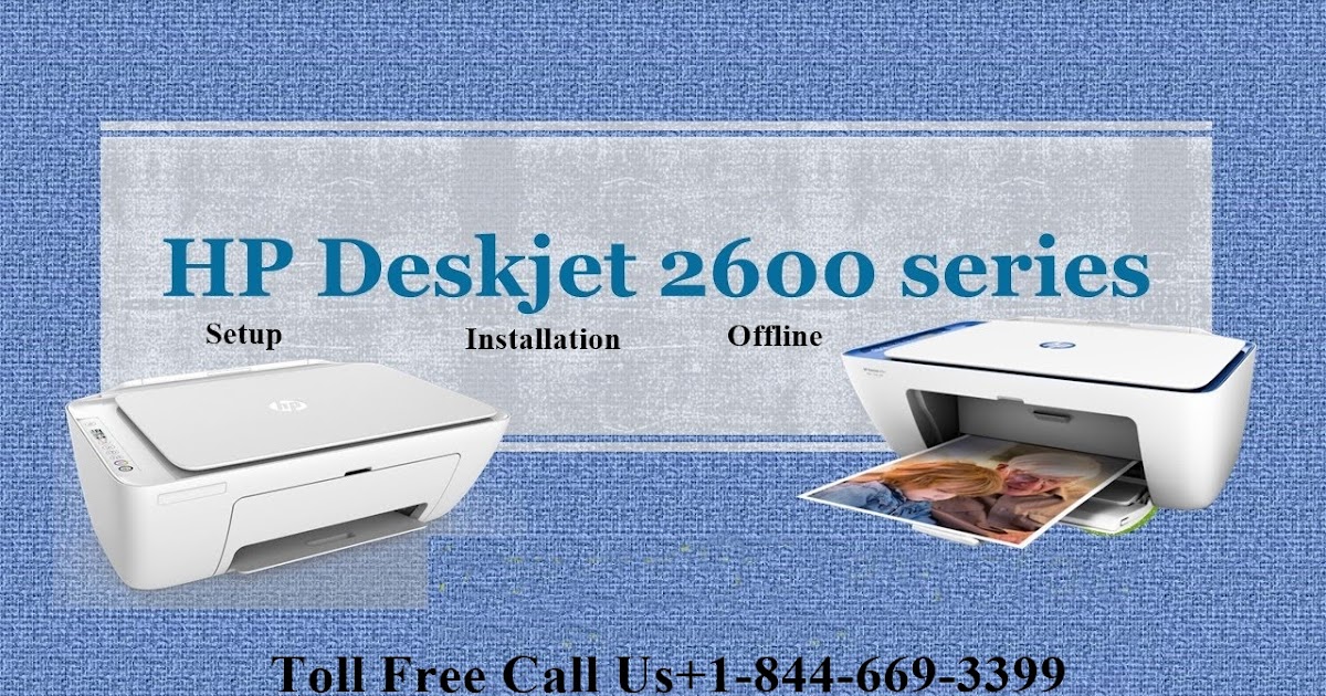 HP Deskjet 2600 Offline Issues