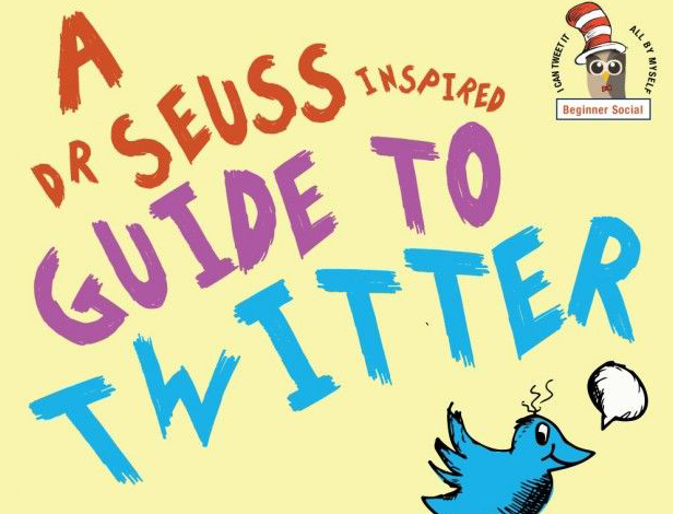 A Dr Seuss Inspired Guide to Twitter