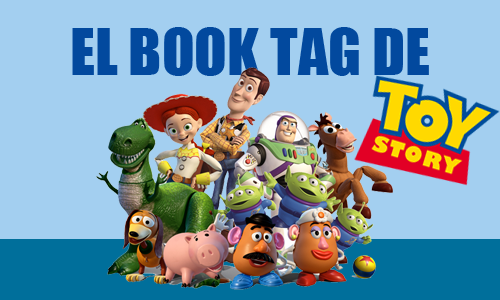 El book tag de 'Toy Story' Paranoias Yos