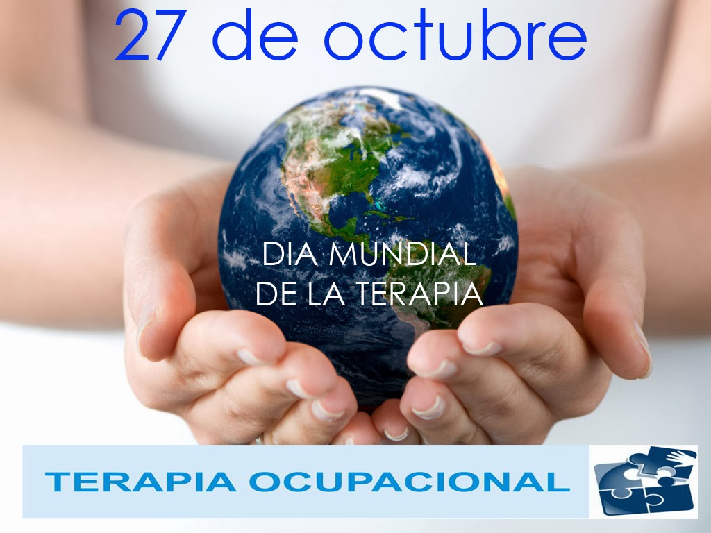 DÍA MUNDIAL DE LA TERAPIA OCUPACIONAL