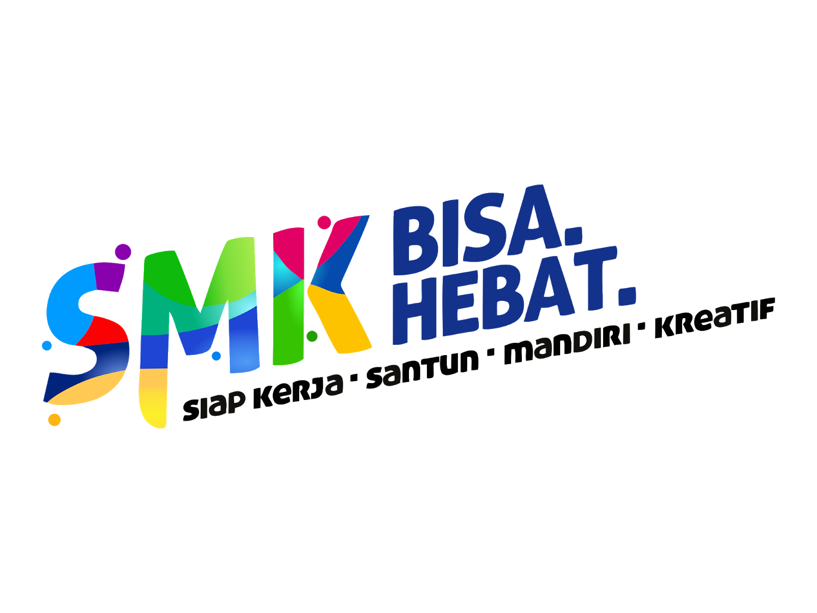 Vector SMK Bisa Hebat Siap Kerja Format CDR, SVG, AI, EPS DODO GRAFIS