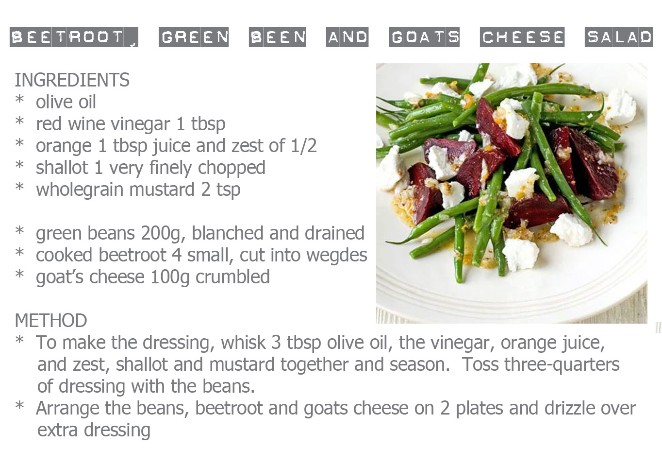 An Urban Village BEETROOT, GREEN BEAN AND GOAT'S CHEESE SALAD