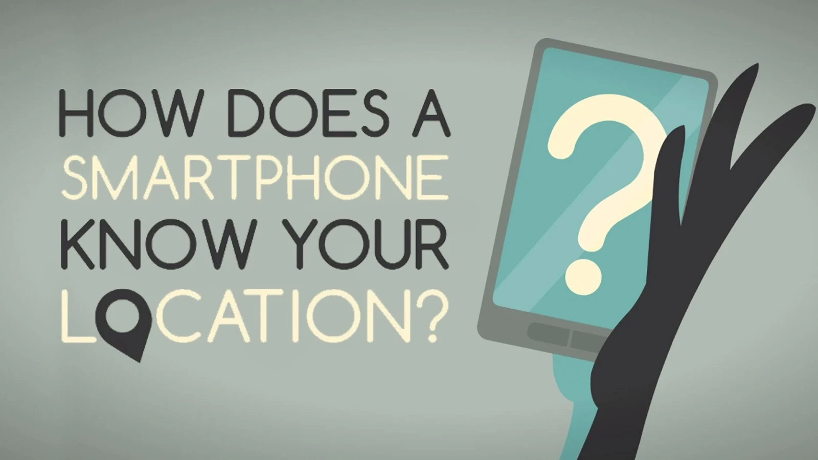 How does your smartphone know your location? [video]