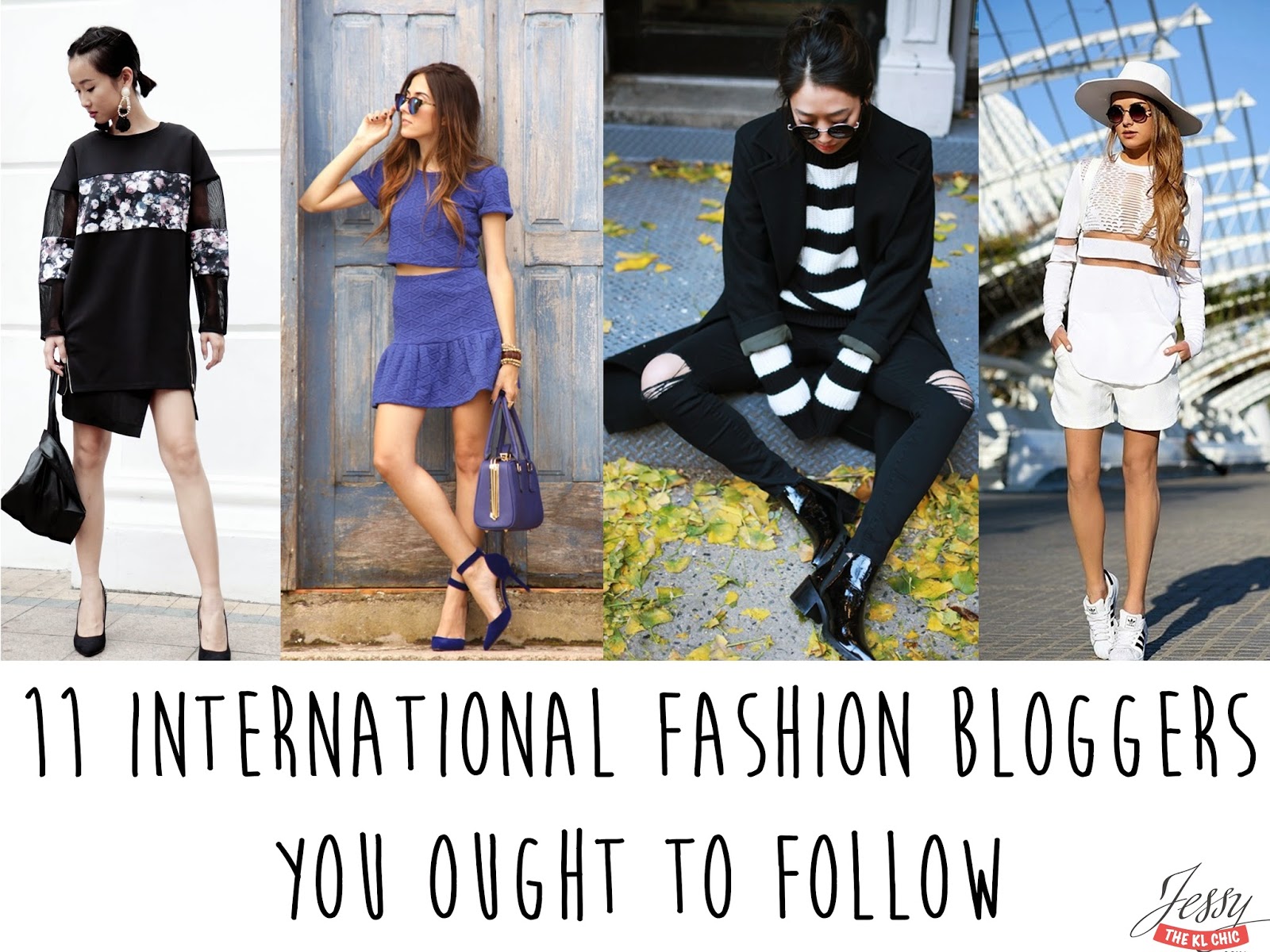 11 International Female Fashion Bloggers that You Ought to Follow