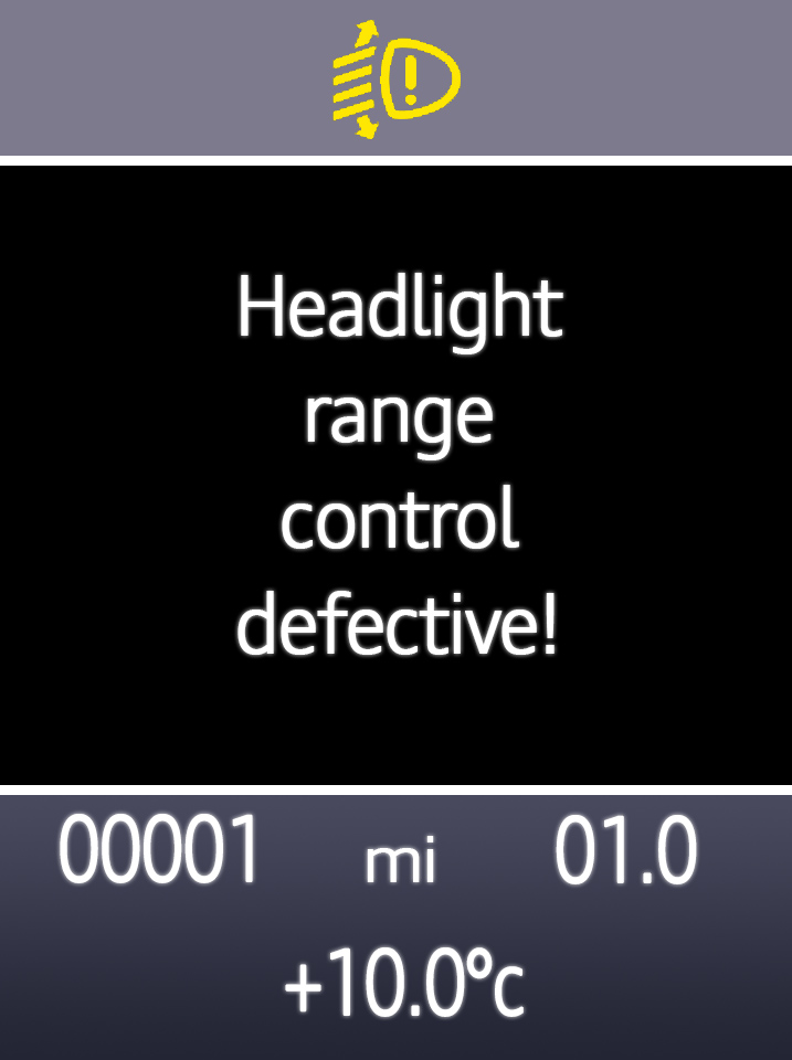 Headlight Range Control Defective!