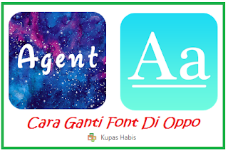 Cara Ganti Font Di Oppo A83, A37, A73, F5 Tanpa Menggunakan Theme Store Cina Terbaru