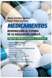 "Medicamentos: introducción al estudio de su regulación jurídica"II Edición ampliada y actualizada