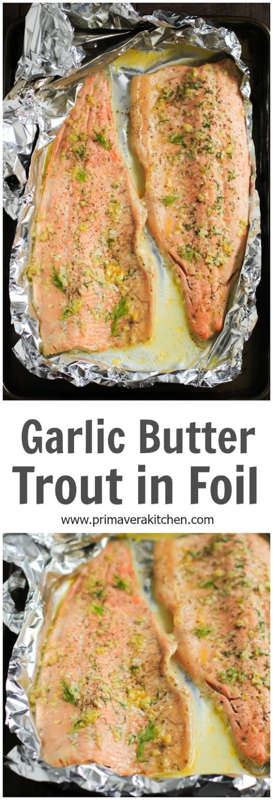 Garlic Butter Rainbow Trout in Foil Recipe FOOD AND DRINK