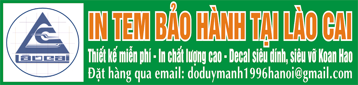 In tem bảo hành tại Lào Cai