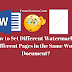 How to Set Different Watermark in Different Pages in the Same Word Document?