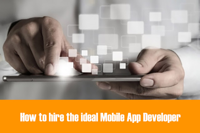 How to hire the ideal App Developer