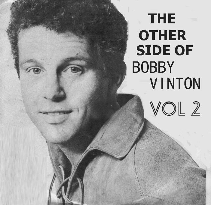 BillsBobbyVintonBlog: Bobby Vinton-The Other Side of Bobby Vinton Vol 2