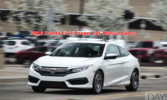 2016 Honda Civic Coupe 2.0L Manual Specs