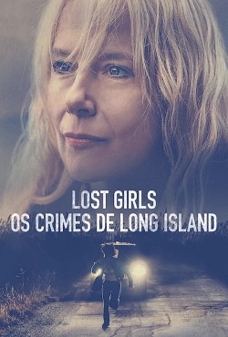 Lost Girls: Os Crimes de Long Island Torrent Thumb