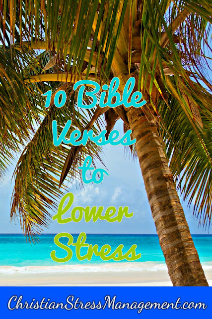 10 Bible verses to lower stress