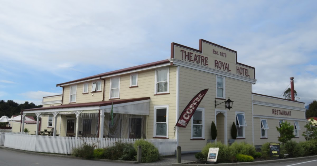 Historic Hotels of New Zealand Theatre Royal Hotel, Kumara