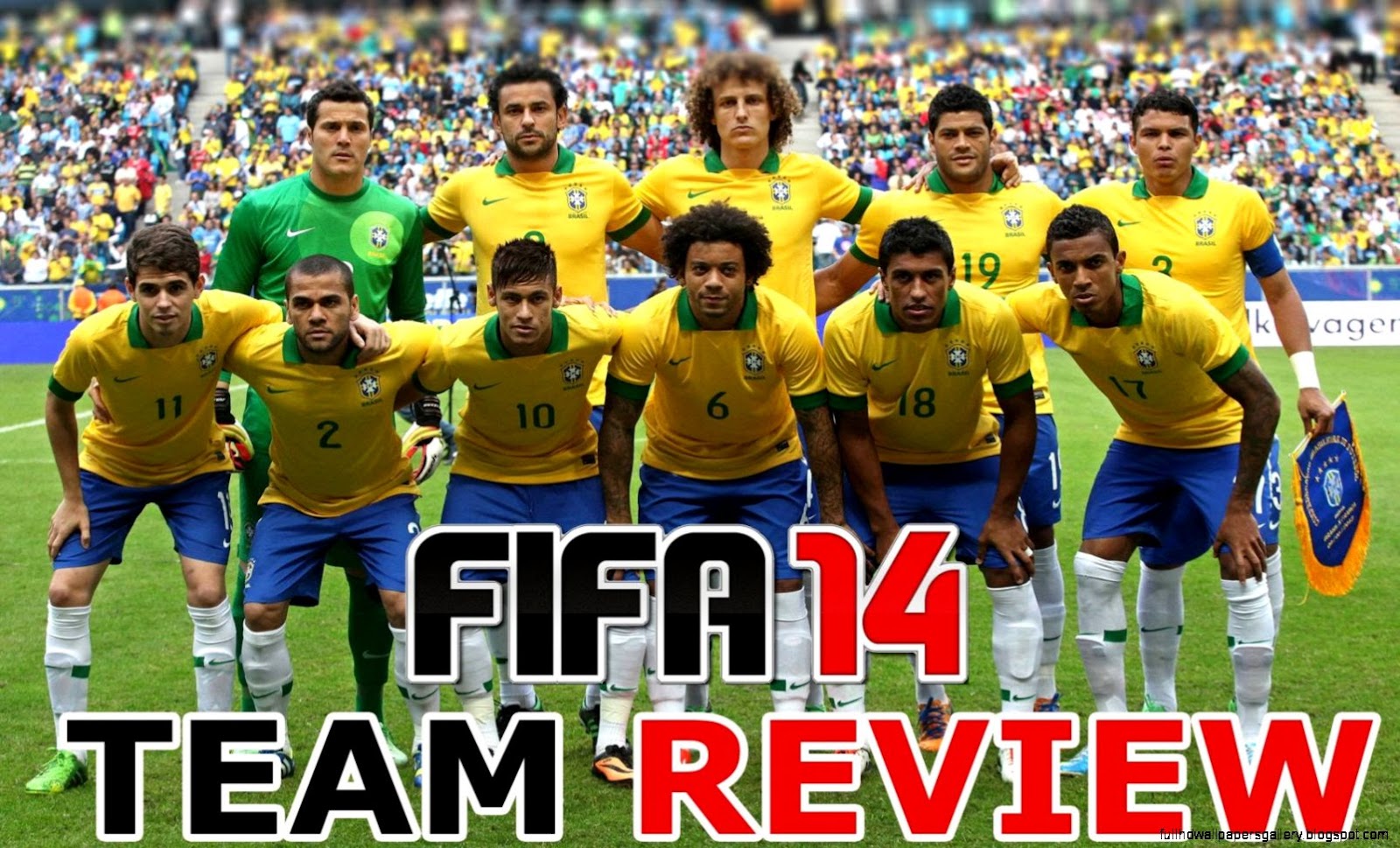 FIFA 14 Team Review  Brazil Best Line up  Tactics  Formations