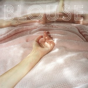 Blouse - Blouse (2011)