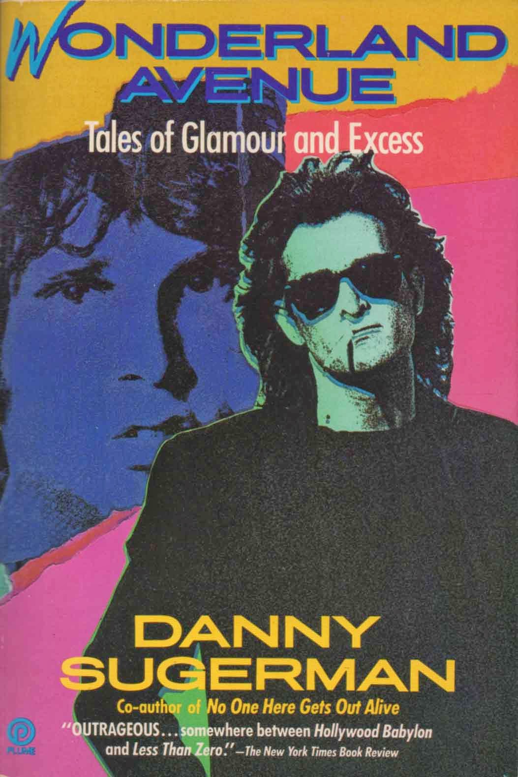 EvenSpot Speaks 1989, Wonderland Avenue by Danny Sugerman, some Alice