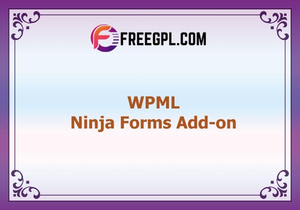 WPML Ninja Forms Add-on Nulled Download Free