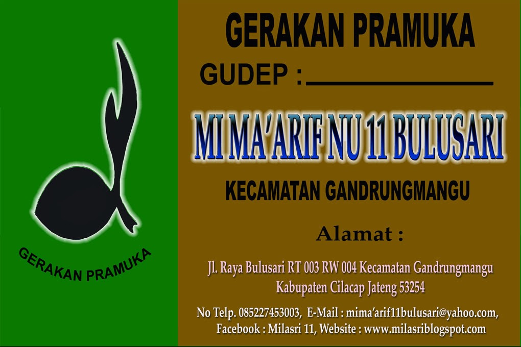 DESAIN PAPAN NAMA MILASRI MI MA'ARIF NU 11 BULUSARI (MILASRI)