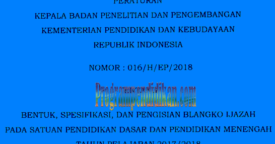 Juknis Penulisan Ijazah SD, SMP SMA, SMK Tahun 2018