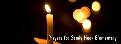Prayers for Sandy Hook Elementary