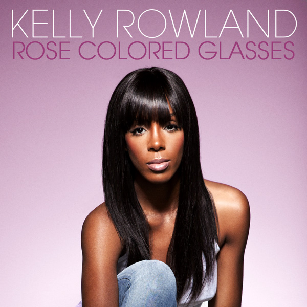 Kelly Rowland Rose Colored Glasses Lyrics Melon Lyrics Free Lyrics