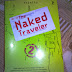 Naked Traveler 2