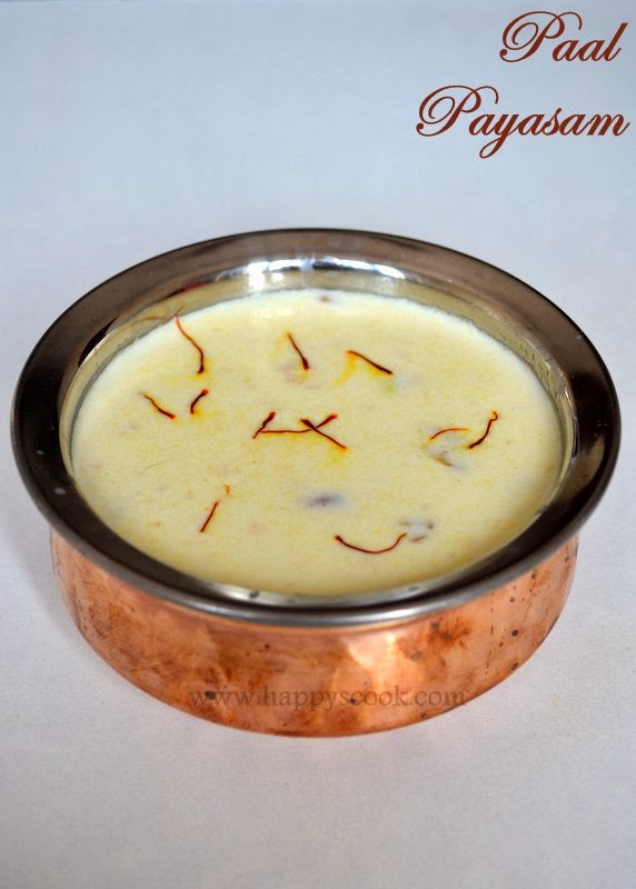 Paal Payasam Recipe Milk & Rice Kheer Payasam Recipes Happy's Cook