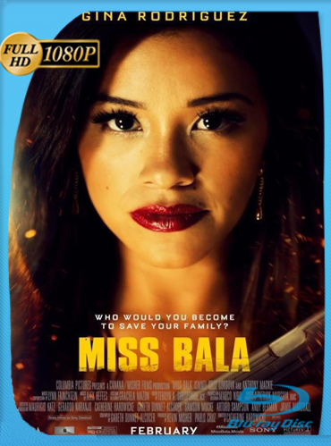 Miss Bala: Sin Piedad (2019) HD [1080p] Latino Dual [GoogleDrive] ​chapelHD