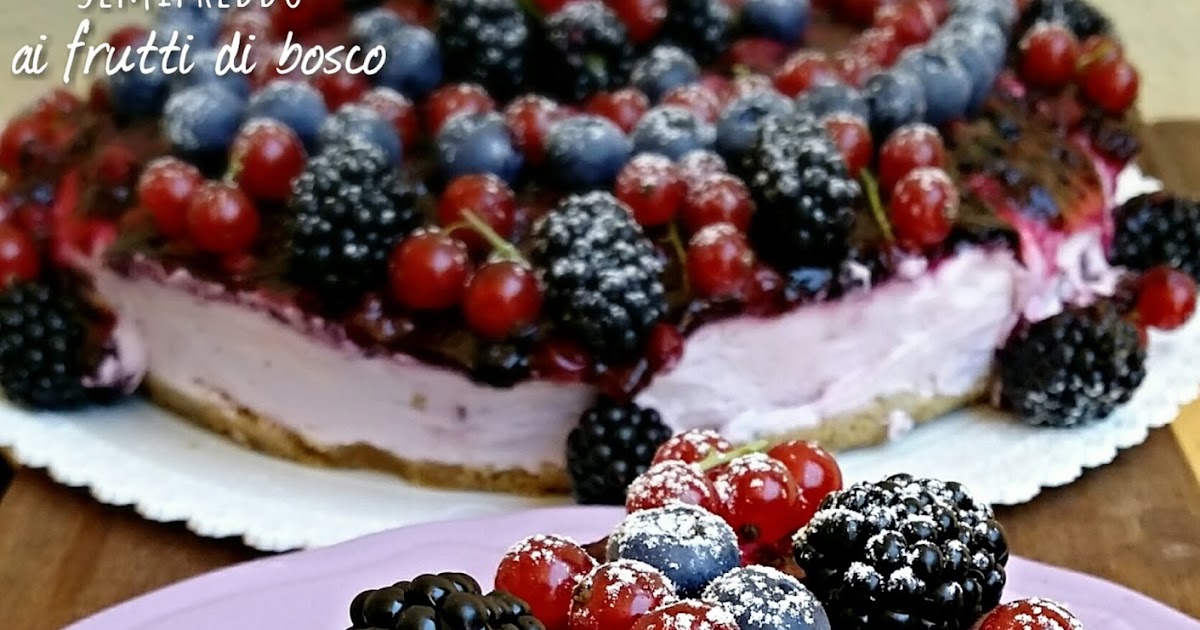 Semifreddo ai frutti di bosco