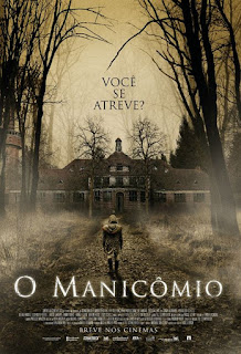 O Manicômio Apenas o Começo