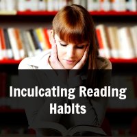 Inculcating Reading Habits