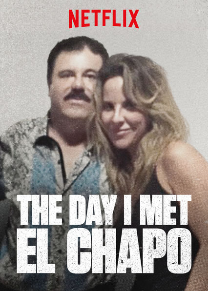 The Day I Met El Chapo (2017-) ταινιες online seires xrysoi greek subs