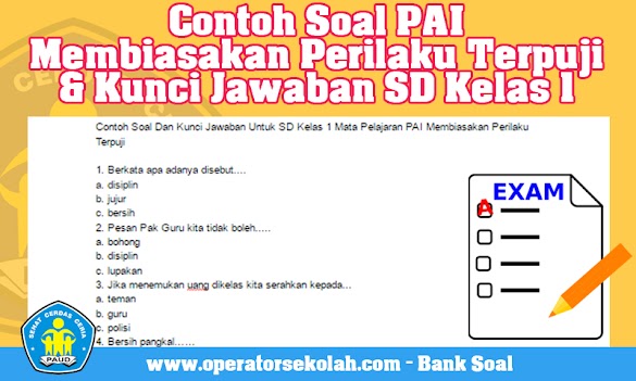Contoh Soal Pendidikan Agama Islam Membiasakan Sikap Terpuji Dan Kunci