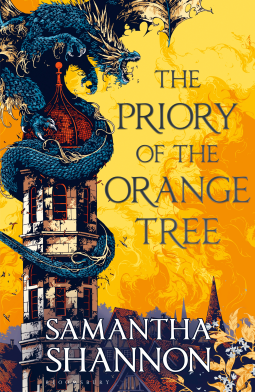 Priory of the Orange Tree by Samantha Shannon