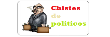 chistes cortos de políticos, chistes buenísimos del gobierno, chistes graciosos de congresistas