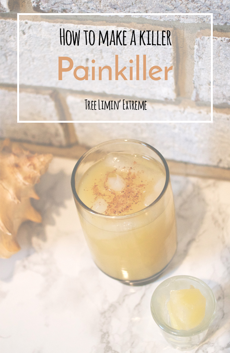 Tree Limin' Extreme How to Make a Killer Painkiller