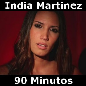 India Martinez – 90 Minutos